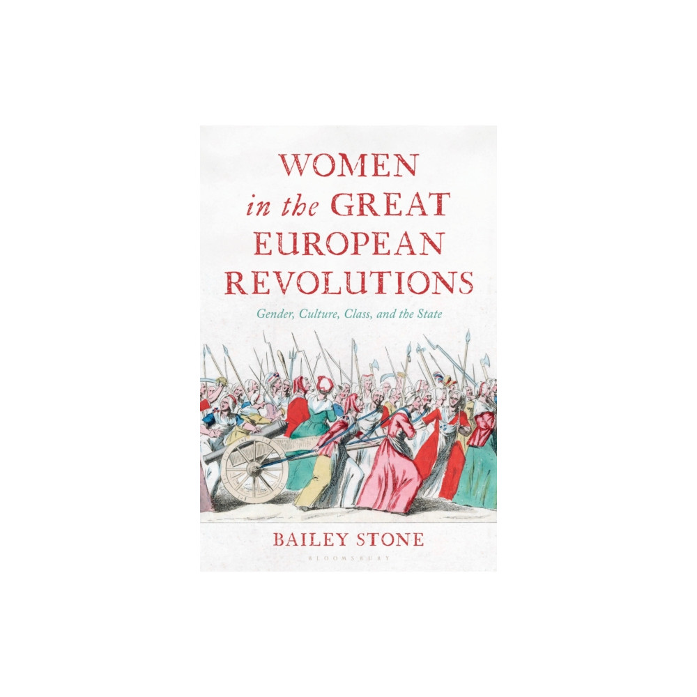 Produktbild för Women in the Great European Revolutions (häftad, eng)