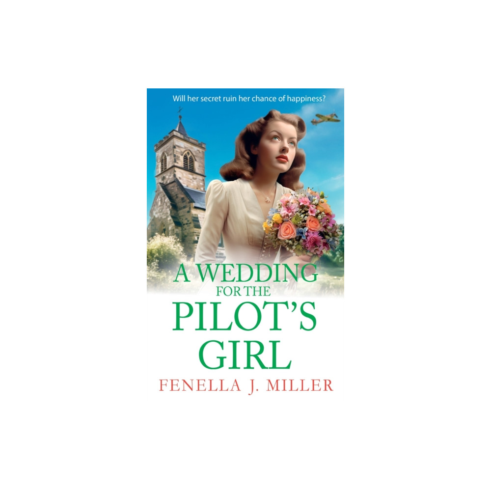 Produktbild för A Wedding for The Pilot’s Girl (inbunden, eng)