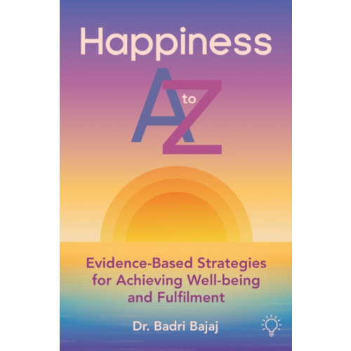 Pavilion Publishing and Media Ltd Happiness A to Z (häftad, eng)