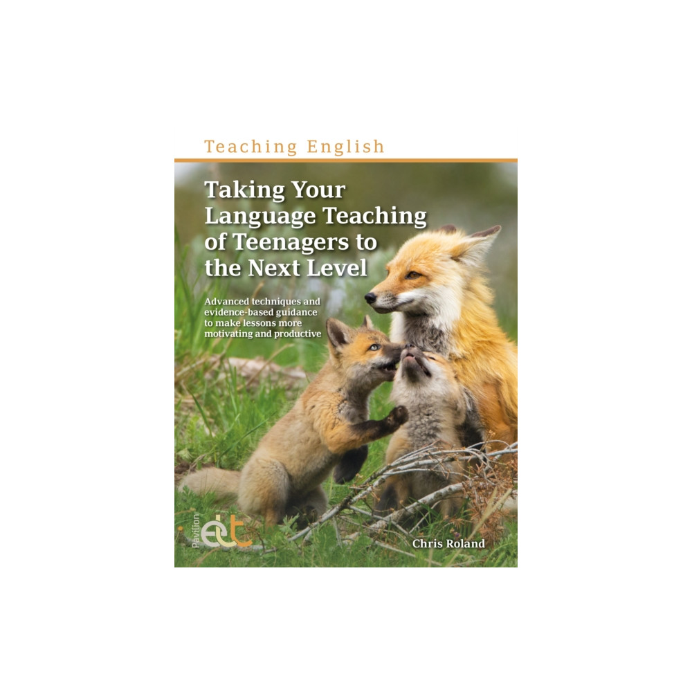 Produktbild för Taking Your Language Teaching of Teenagers to the Next Level (häftad, eng)