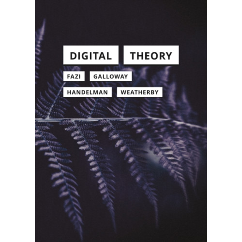 University of Minnesota Press Digital Theory (häftad, eng)