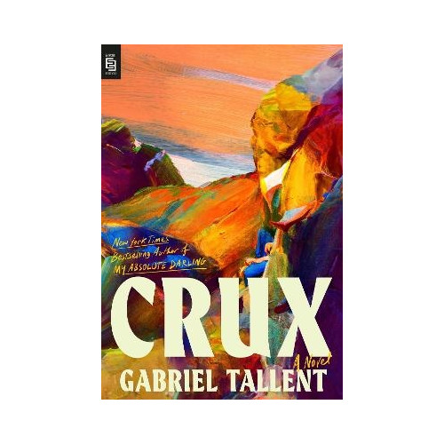 Gabriel Tallent Crux (häftad, eng)