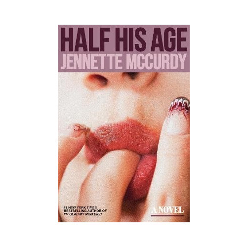 Jennette McCurdy Half His Age (häftad, eng)