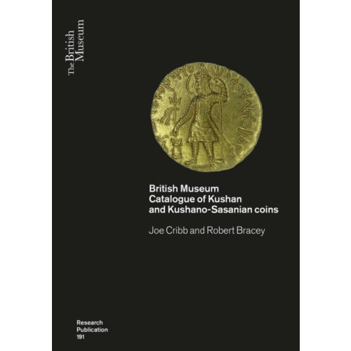 British museum press Kushan Coins and History (häftad, eng)