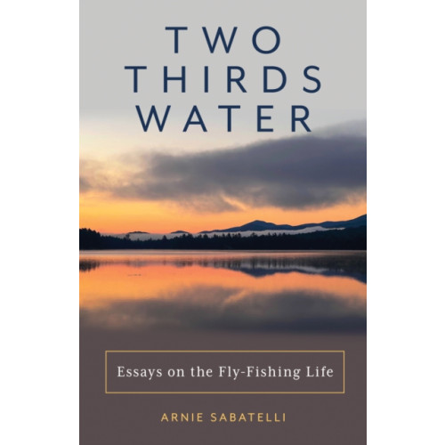 Rowman & littlefield Two Thirds Water (häftad, eng)