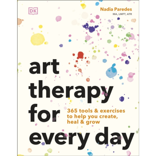 Dorling Kindersley Ltd Art Therapy for Every Day (häftad, eng)