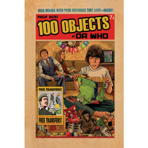 Andrews UK Limited 100 Objects of Doctor Who (inbunden, eng)