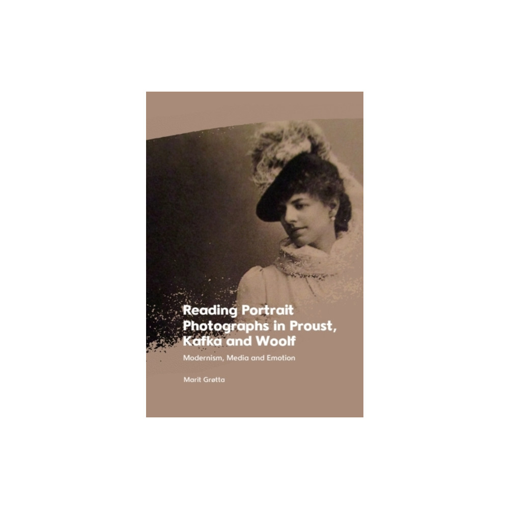 Produktbild för Reading Portrait Photographs in Proust, Kafka and Woolf (häftad, eng)
