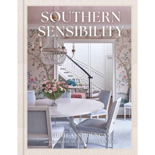 Gibbs M. Smith Inc Southern Sensibility (inbunden, eng)