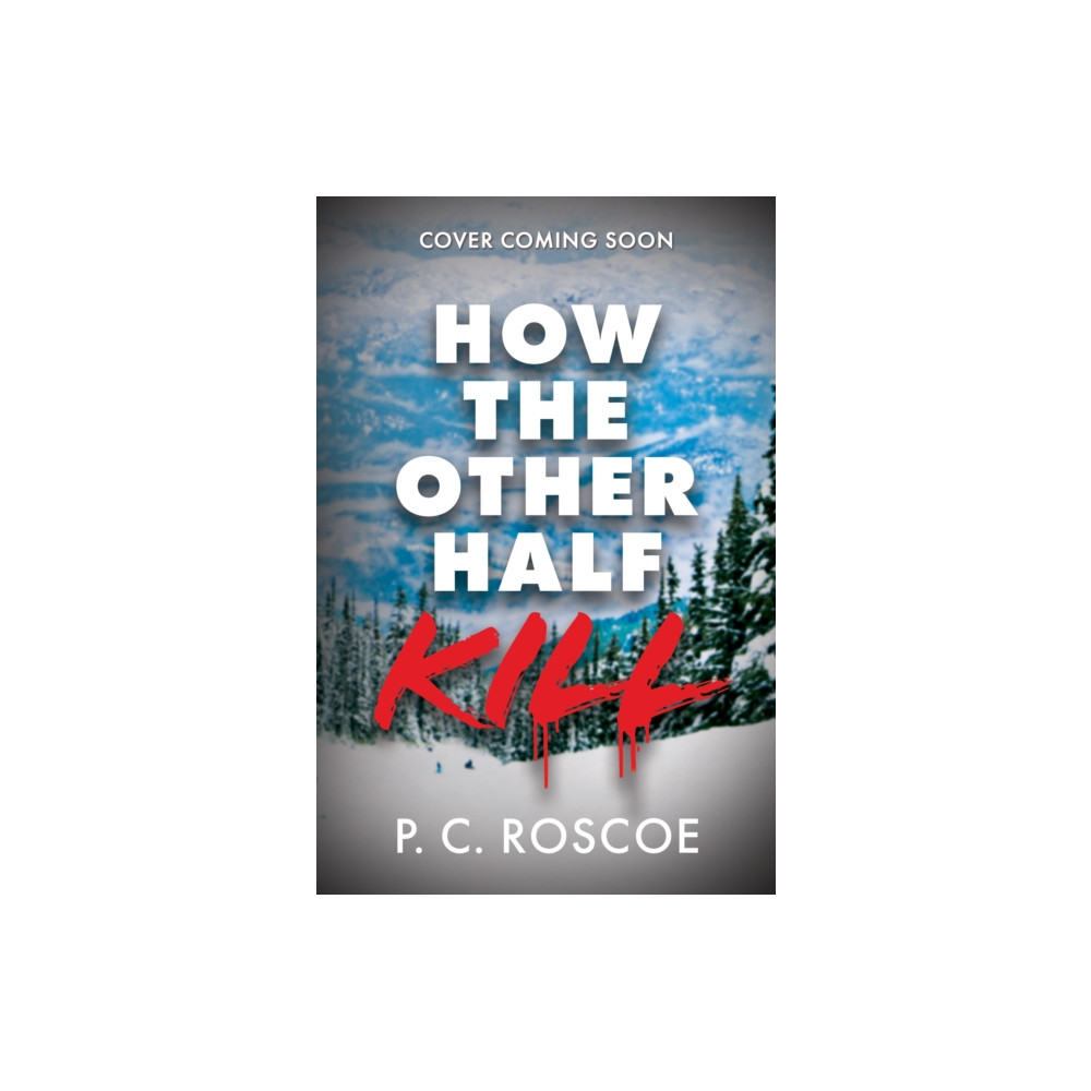 Produktbild för How the Other Half Kill (häftad, eng)