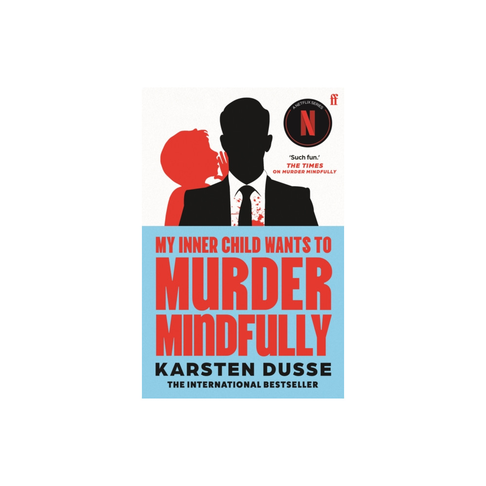 Produktbild för My Inner Child Wants to Murder Mindfully (häftad, eng)