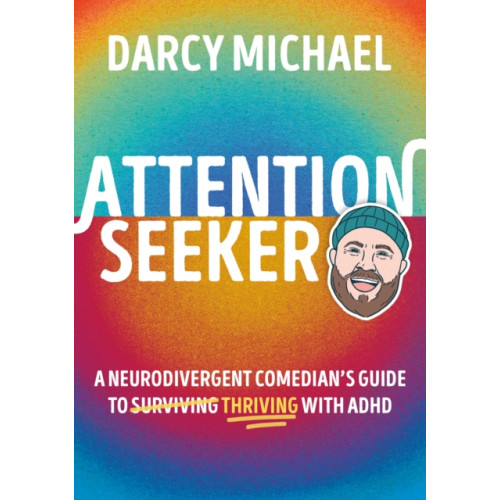 DK Attention Seeker (inbunden, eng)