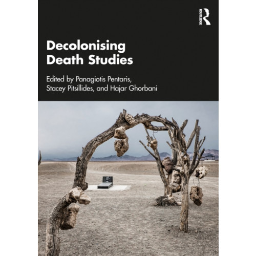 Taylor & francis ltd Decolonising Death Studies (häftad, eng)