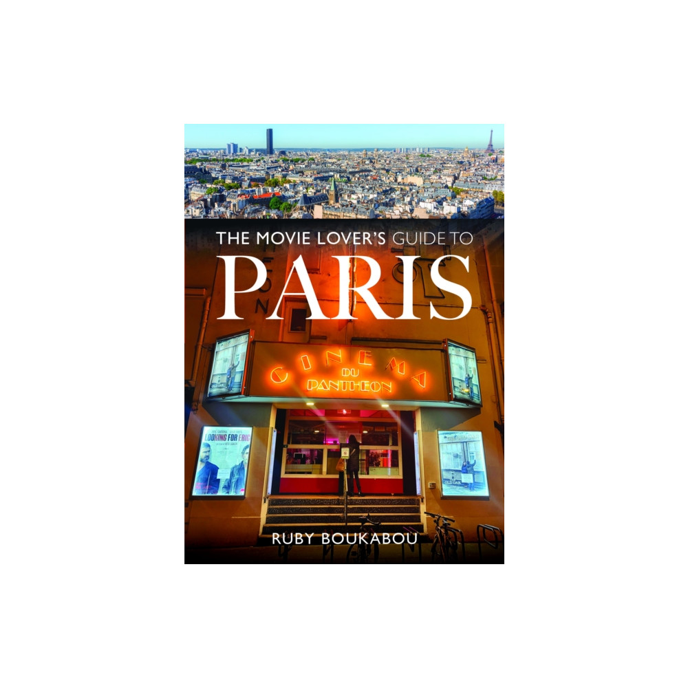 Produktbild för The Movie Lover's Guide to Paris (häftad, eng)