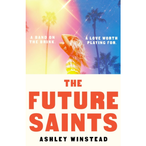 Bloomsbury Publishing PLC The Future Saints (häftad, eng)