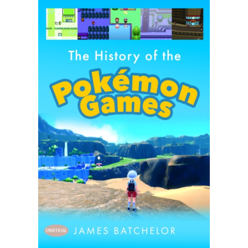 Pen & Sword Books Ltd The History of the Pokemon Games (inbunden, eng)