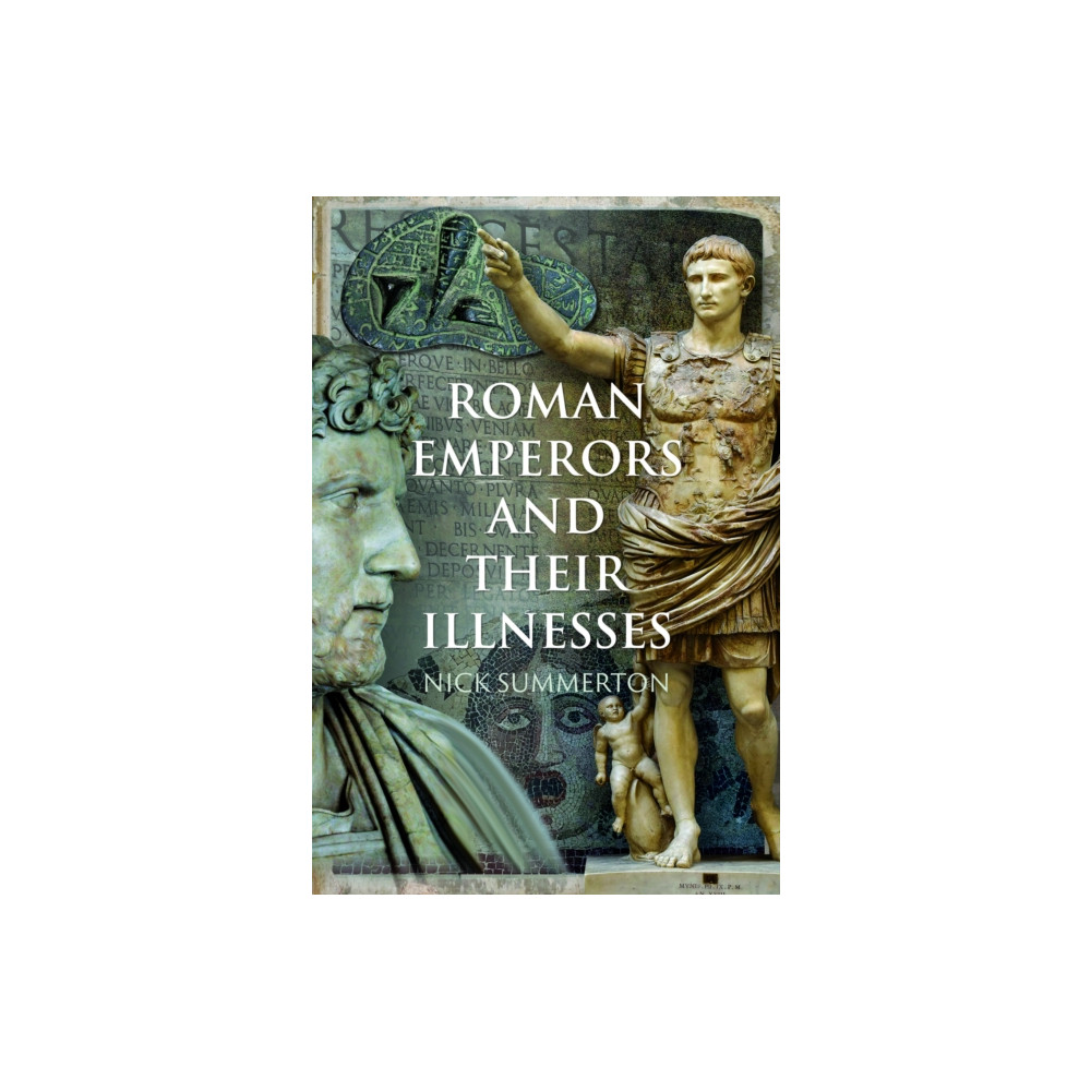 Produktbild för Roman Emperors and their Illnesses (inbunden, eng)
