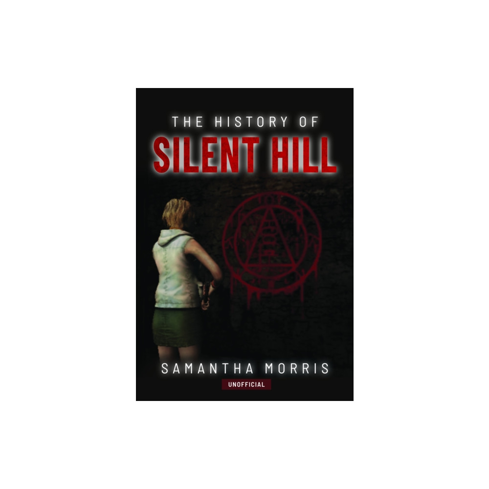 Produktbild för The History of Silent Hill (inbunden, eng)