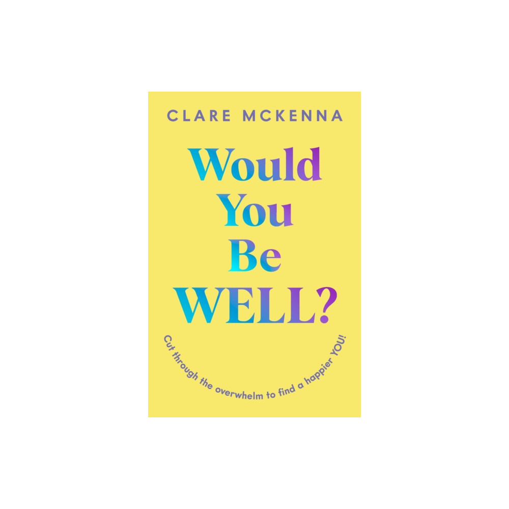 Produktbild för Would You Be Well? (häftad, eng)