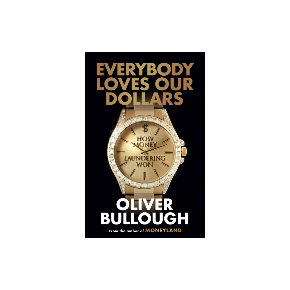 Produktbild för Everybody Loves Our Dollars (häftad, eng)