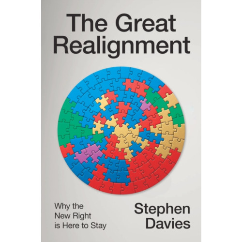 John Wiley And Sons Ltd The Great Realignment (inbunden, eng)