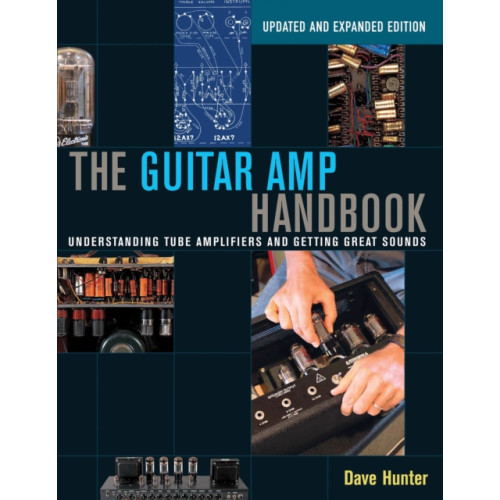 Hal Leonard Corporation The Guitar Amp Handbook (häftad, eng)