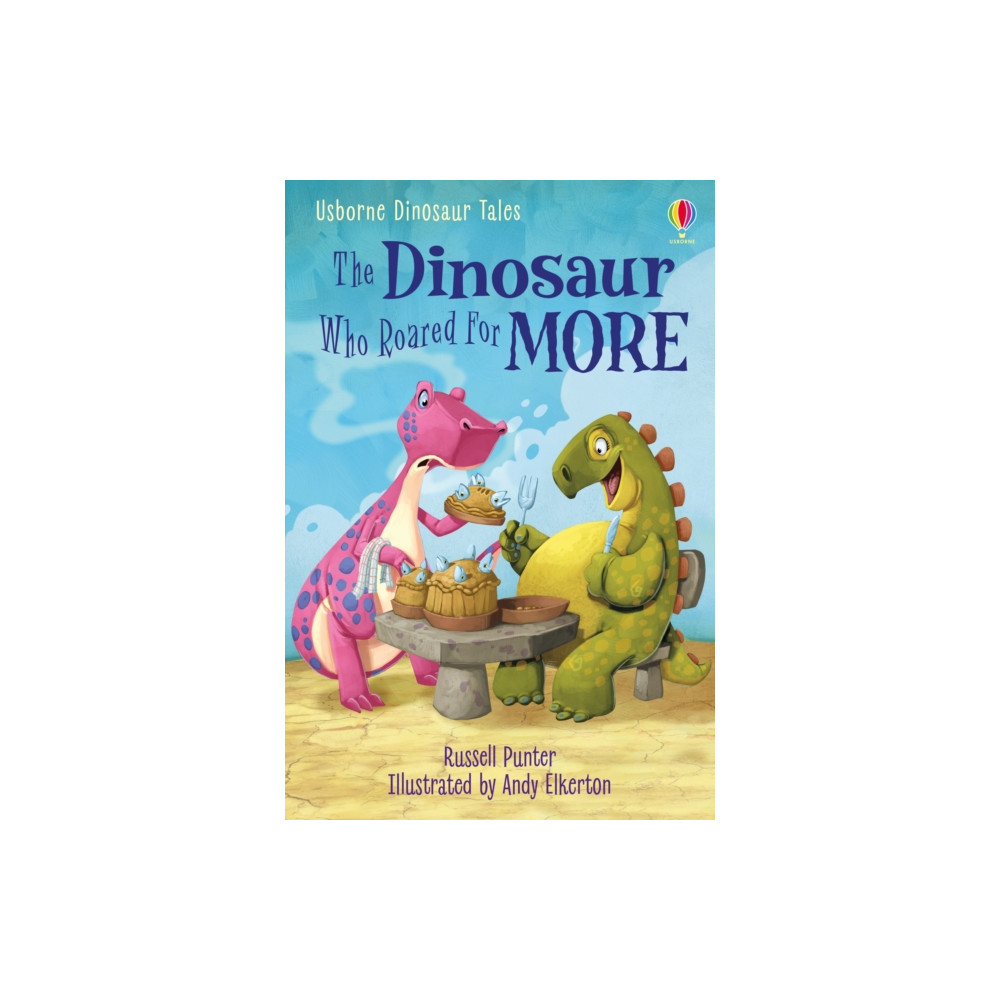 Produktbild för Dinosaur Tales: The Dinosaur Who Roared For More (inbunden, eng)