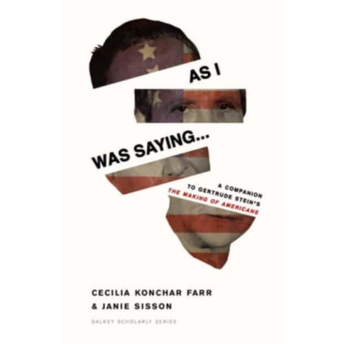 Dalkey Archive Press As I Was Saying (häftad, eng)