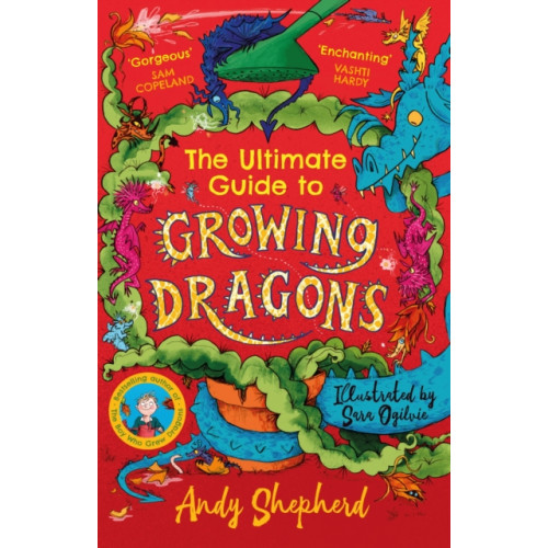 Templar Books The Ultimate Guide to Growing Dragons (The Boy Who Grew Dragons 6) (häftad, eng)