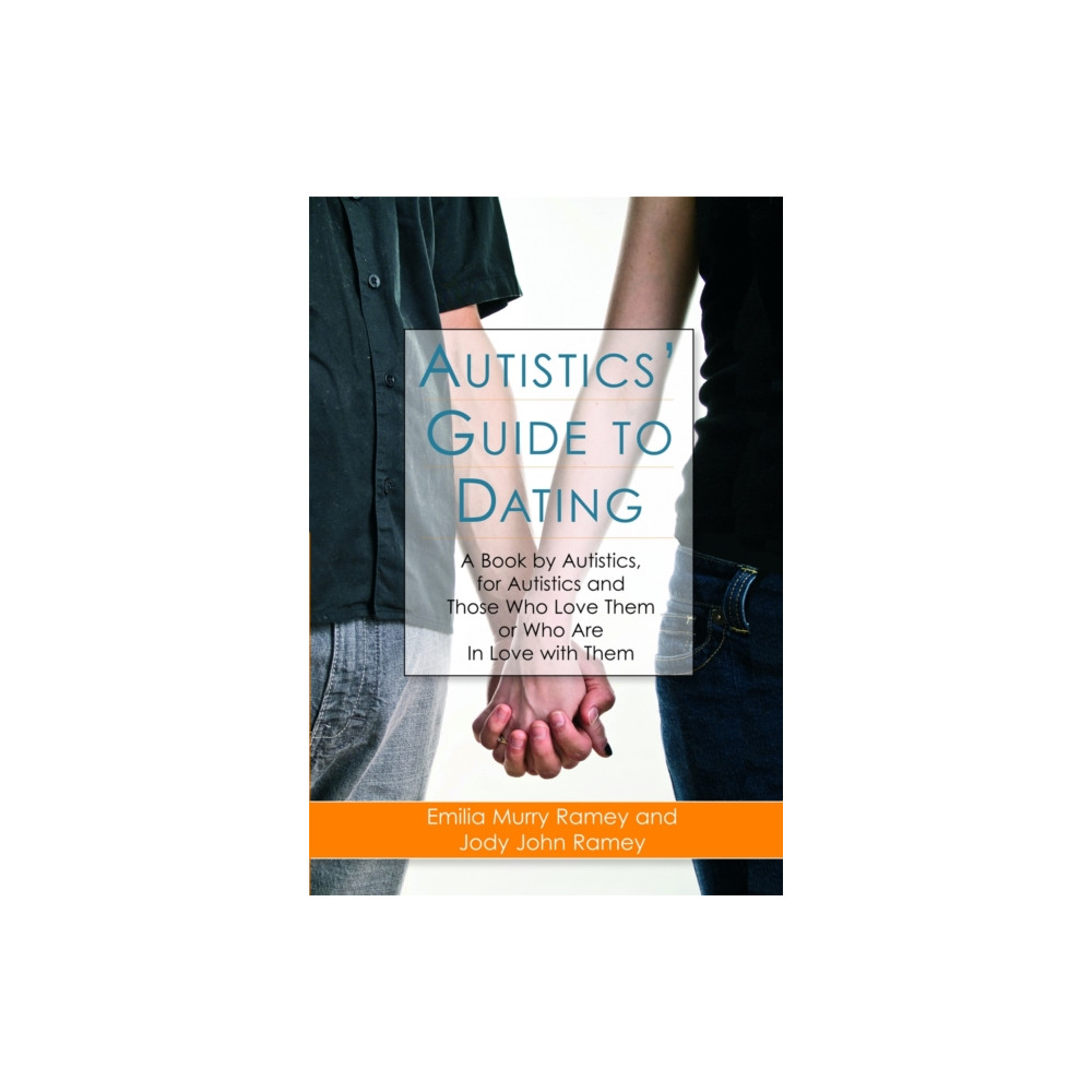 Produktbild för Autistics' Guide to Dating (häftad, eng)