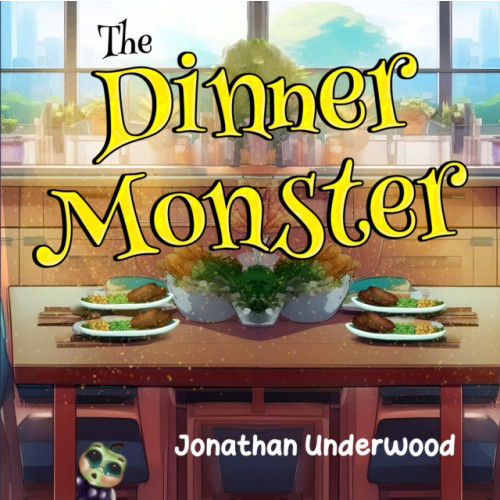 Pegasus Elliot Mackenzie Publishers The Dinner Monster (häftad, eng)