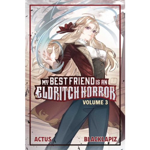 Vault Comics My Best Friend is an Eldritch Horror (Light Novel) Vol. 3 (häftad, eng)
