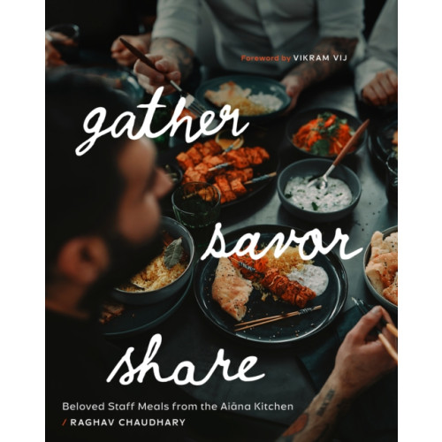 Figure 1 Publishing Gather, Savor, Share (inbunden, eng)