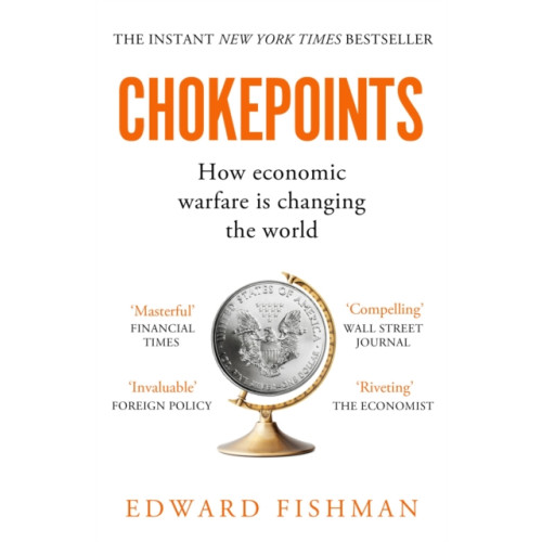 Elliott & Thompson Limited Chokepoints (häftad, eng)