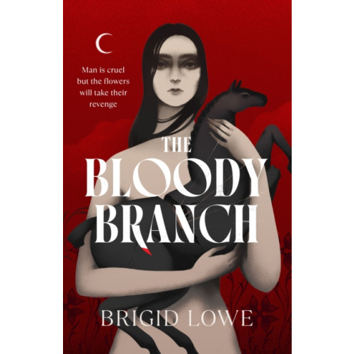 Vintage Publishing The Bloody Branch (häftad, eng)