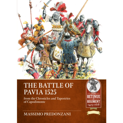 Helion & Company The Battle of Pavia 1525 (häftad, eng)