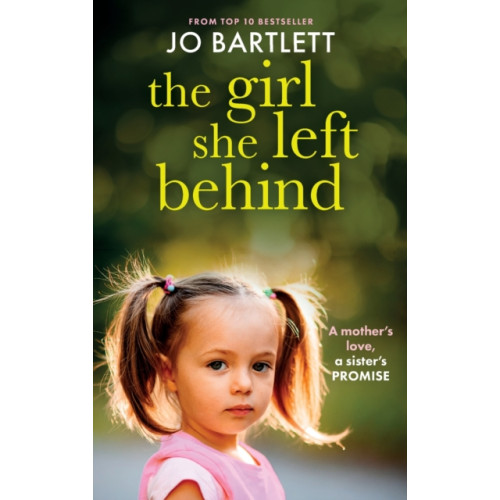 Boldwood Books Ltd The Girl She Left Behind (inbunden, eng)