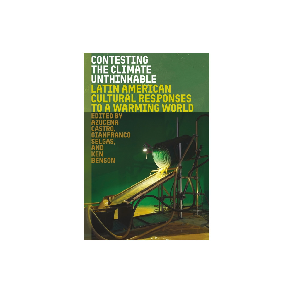 Produktbild för Contesting the Climate Unthinkable (häftad, eng)