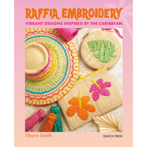 Search Press Ltd Raffia Embroidery (häftad, eng)
