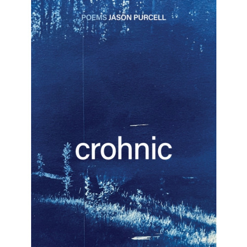 Arsenal Pulp Press Crohnic (häftad, eng)