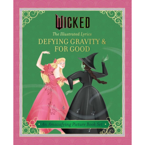 Insight Editions Wicked: The Illustrated Lyrics (inbunden, eng)