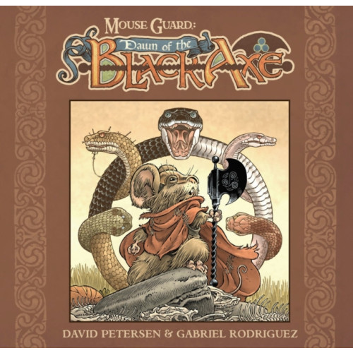 Boom! Studios Mouse Guard: Dawn of the Black Axe (inbunden, eng)