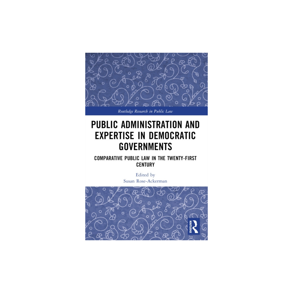 Produktbild för Public Administration and Expertise in Democratic Governments (häftad, eng)