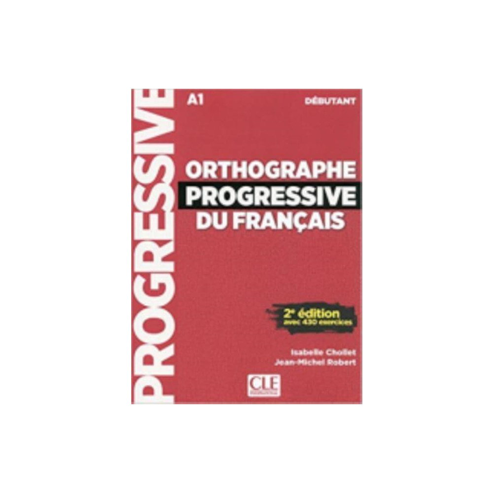Produktbild för Orthographe progressive du francais: Niveau debutant (A1) + CD (häftad, fre)