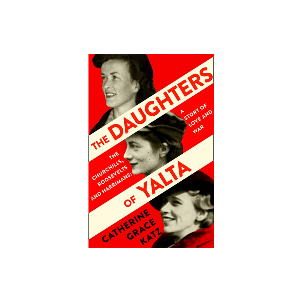 Produktbild för The Daughters of Yalta (häftad, eng)