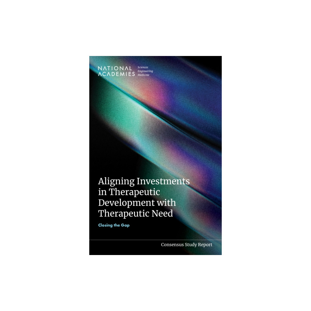 Produktbild för Aligning Investments in Therapeutic Development with Therapeutic Need (häftad, eng)