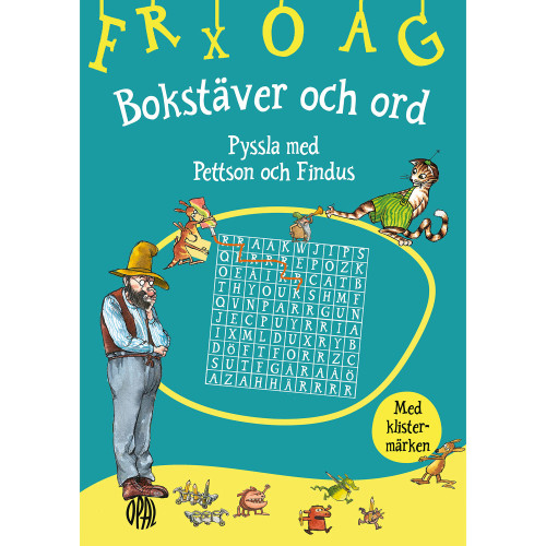 OPAL FÖRLAG Pyssla med Pettson och Findus Bokstäver och ord