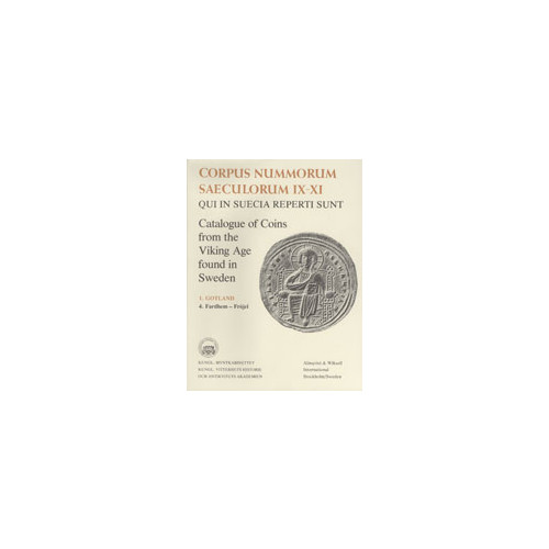 Brita Malmer Corpus Nummorum, 1. Gotland 4 : Catalogue of Coins from the Viking Age found in Sweden (häftad)