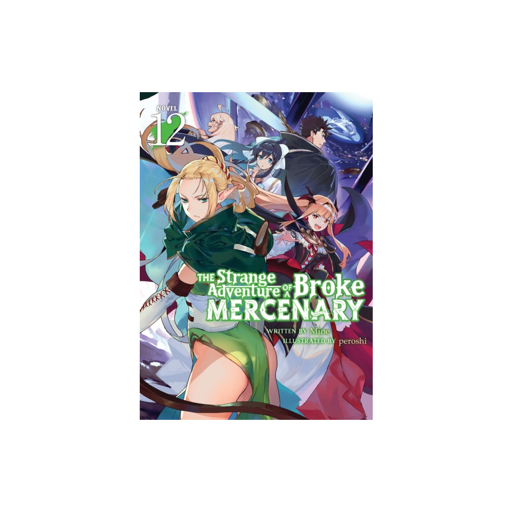 Produktbild för The Strange Adventure of a Broke Mercenary (Light Novel) Vol. 12 (häftad, eng)