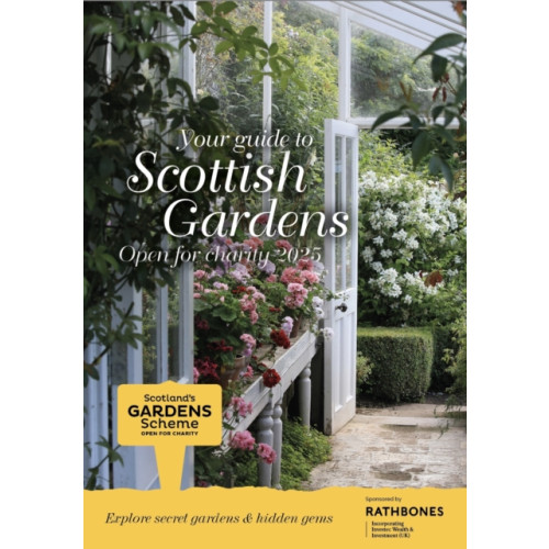 Scotland's Gardens Scottish Gardens Open for Charity 2025 (häftad, eng)